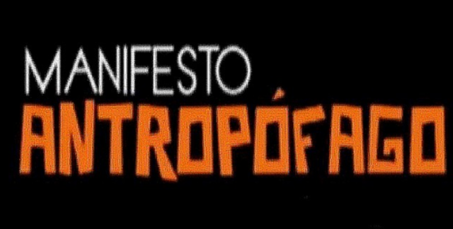 Oswald de Andrade - MANIFESTO ANTROPÓFAGO