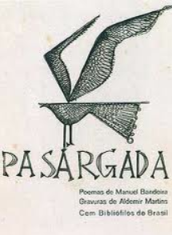 Manuel Bandeira - "Vou-me embora para Pasárgada"