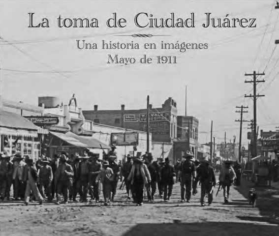 Toma de Ciudad Juarez
