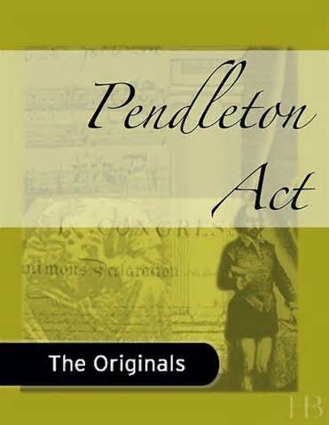 Pendelton Act