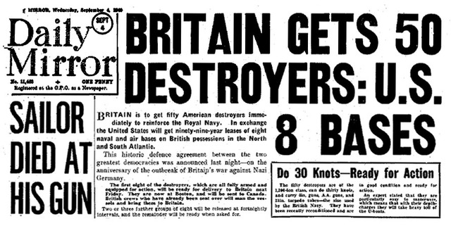 Destroyers for Bases Program went into effect