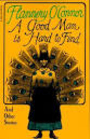 "A Good Man Is Hard to Find"