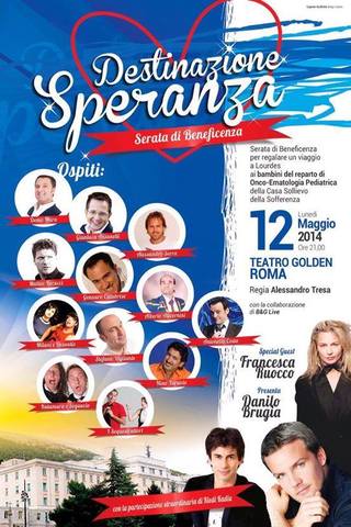 "Destinazione Speranza" @Roma - Taatro Golden