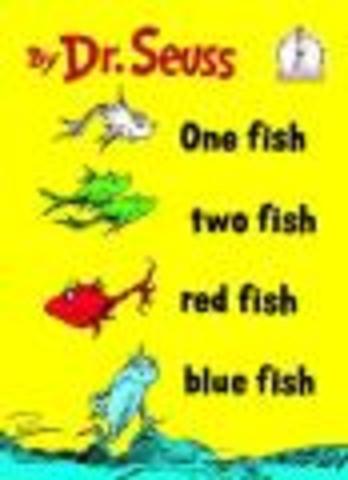 'One Fish, Two Fish, Red Fish, Blue Fish'- Published