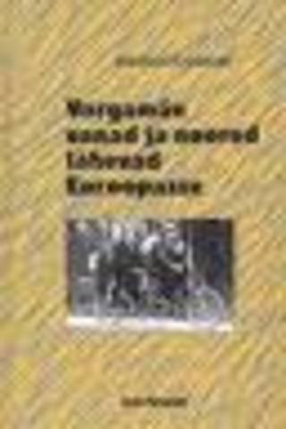 Raamat: "Vargamäe vanad ja noored lähevad Euroopasse"