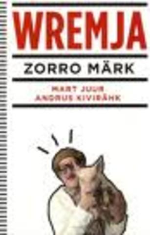 Raamat: "Wremja. Zorro märk"