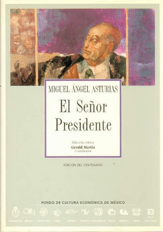 Primer borrador de la novela El Señor Presidente
