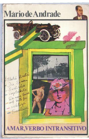 Amar, verbo intransitivo – Mario de Andrade