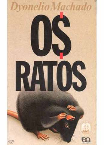 Os Ratos – Dyonelio Machado