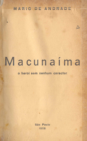 “Macunaíma” por Mário de Andrade