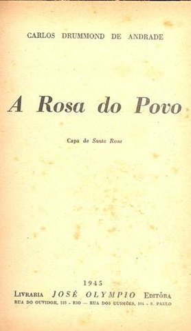 “A Rosa do Povo” por Carlos Drummond de Andrade
