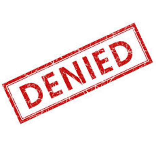 They get denied