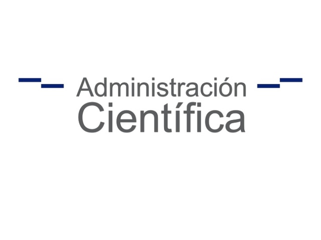 Administracion Cientifica