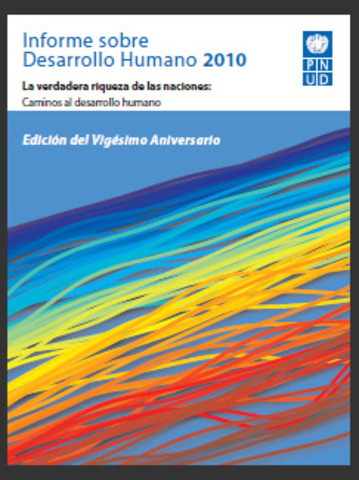 El concepdo de Desarrollo Humano del PNUD 2010