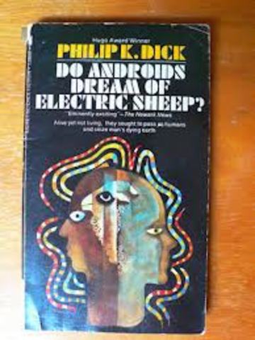 "Do Androids Dream of Electric Sheep?" By Philip K. Dick is published.