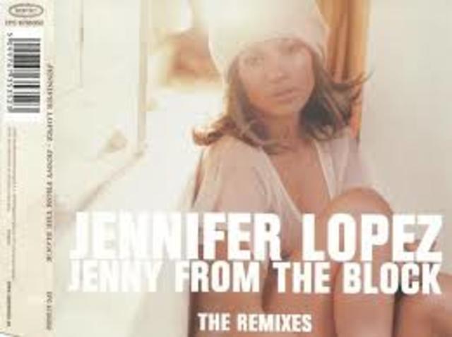 Jennifer Lopez: "Jenny from the block"