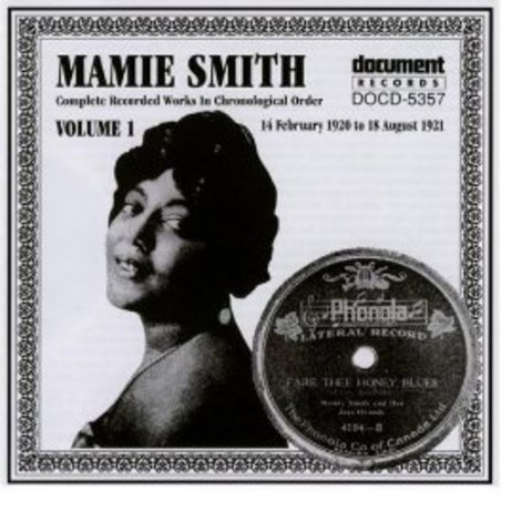 Mamie Smith records " Crazy Blues."