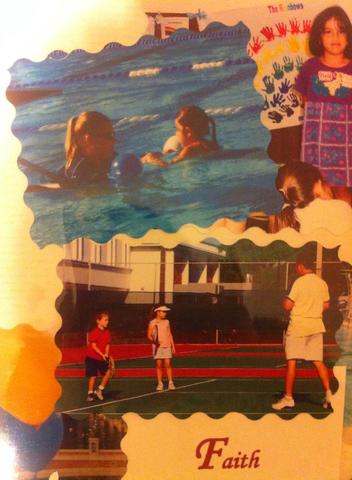 Learned to swim and play tennis