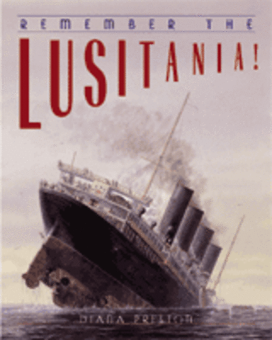 The Lusitania was Sunk