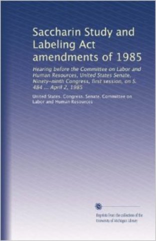 Sacharin Study and Labeling Act