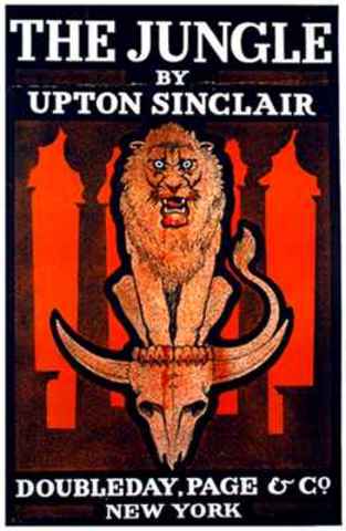 Upton Sinclare Publishes The Jungle