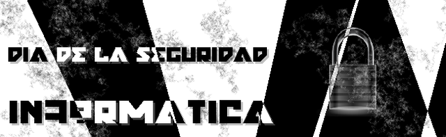 DIA DE LA SEGURIDAD INFORMATICA