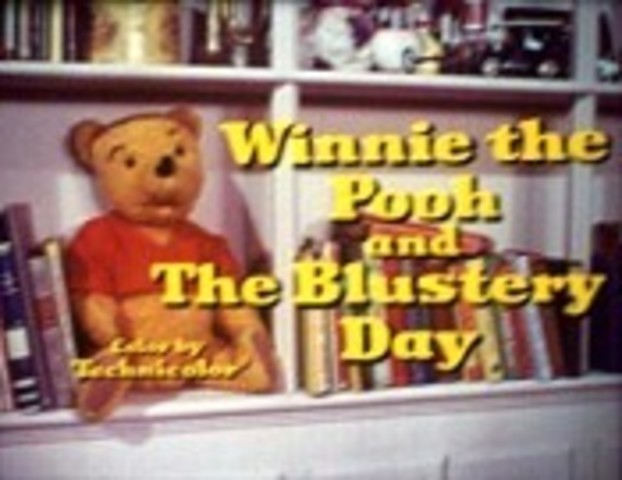 Winnie the Pooh and the Blustery Day