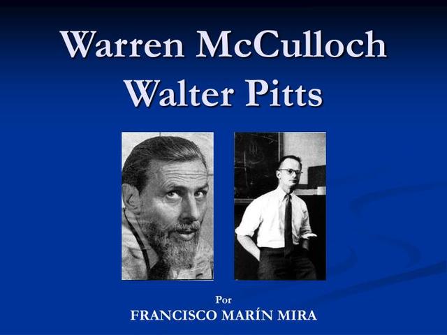 Warren McCulloch y Walter Pitts