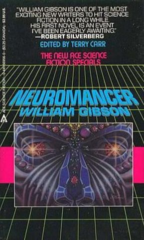 Novel: Neuromancer by William Gibson