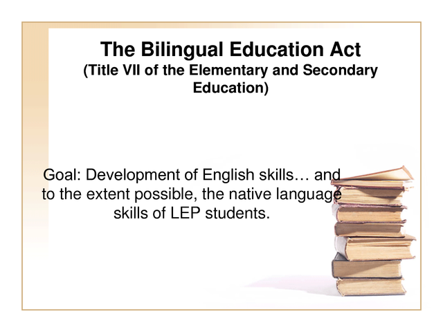 Bilingual Education Act