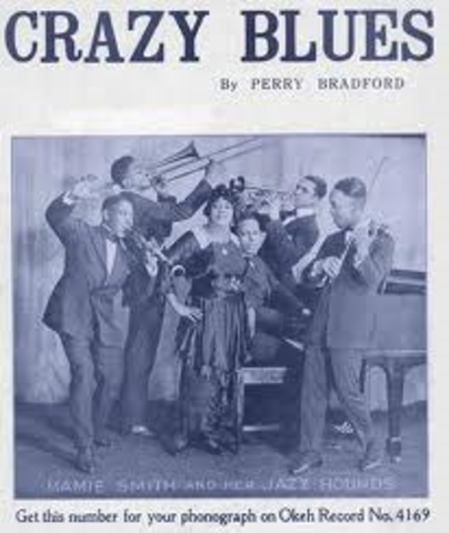 Crazy Blues is recorded