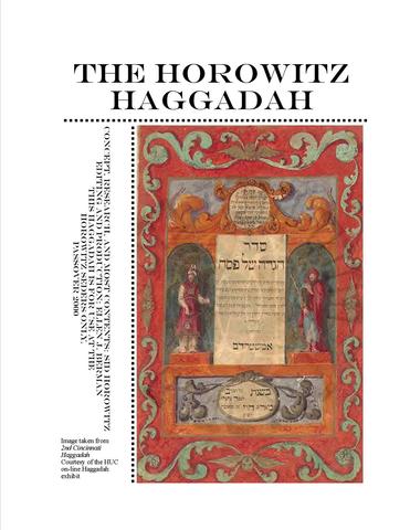 Desktop Published the Horowitz Family Haggadah
