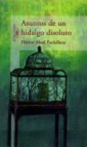 Asuntos de un hidalgo disoluto