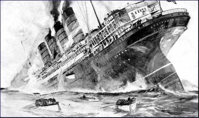 German U-Boats sink the Lusitania.