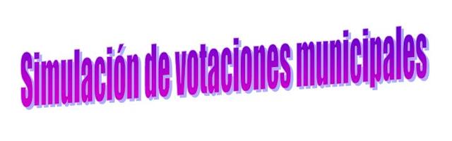 Simulación de las elecciones municipales