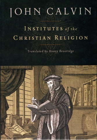 Institutes of the Christian Religion