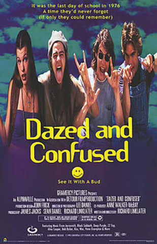 Dazed and Confused