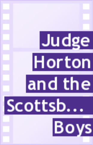 Judge Horton and the Scottosboro Boys
