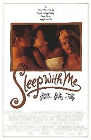"Sleep with me" Actor