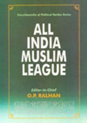 1906 Formation of the All-India Muslim League
