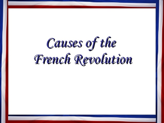 causes of the french revolution