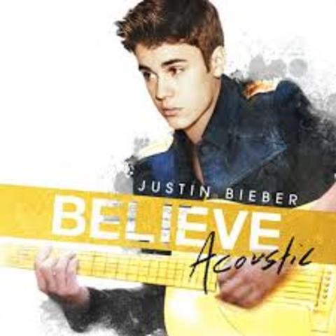 ¨Believe Acoustic¨