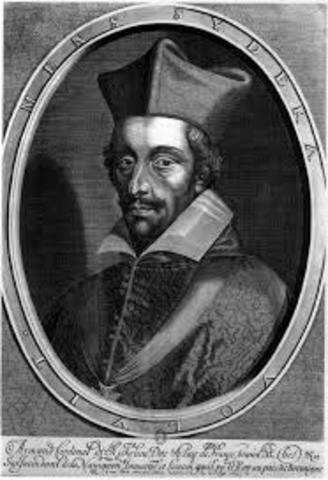 Cardinal Richelieu got France involved in the Thiry Years' War.