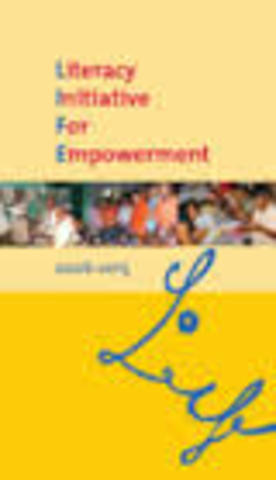 Literacy Initiative for Empowerment (LIFE)