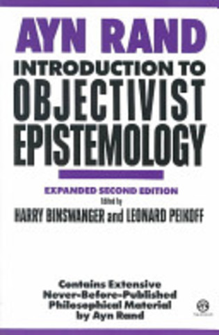 Introduction of Ayn Rand's Objectivism Epistemology