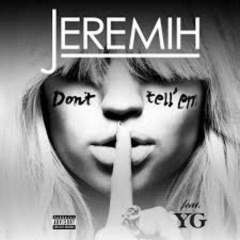 Jeremih ft. Y.G. – “Don’t Tell ‘Em”