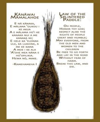 Kamehameha made the law of the splintered paddle