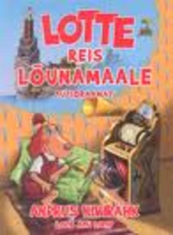 Raamat: "Lotte reis lõunamaale"