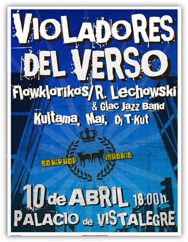 Violadores del Verso, Rafael Lechowski, Kultama