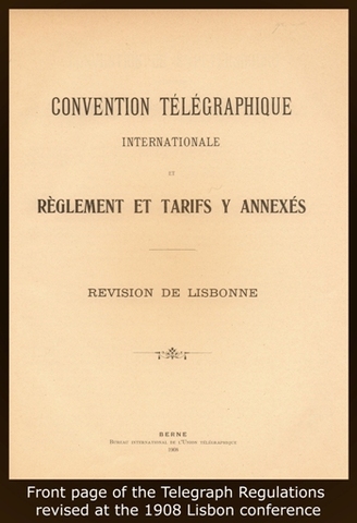 10ª "International Telegraph Conference" (Lisbon, Portugal)